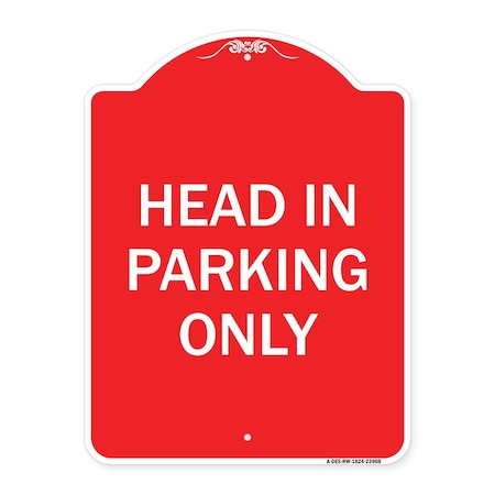 Signmission Designer Series Sign-Head in Parking Only, Red & White Aluminum Sign, 18" x 24", RW-1824-23908 A-DES-RW-1824-23908